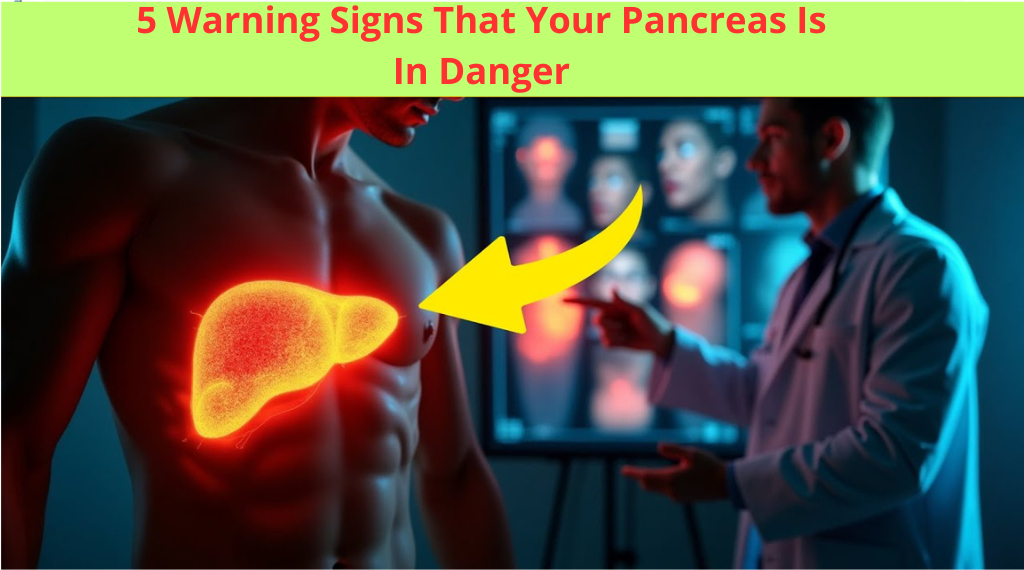 Read more about the article 5 Warning Signs That Your Pancreas Is In Danger